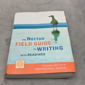 The Norton Field Guide to Writing with Reading by Bullock Goggin